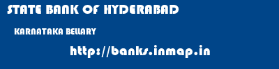 STATE BANK OF HYDERABAD  KARNATAKA BELLARY    banks information 